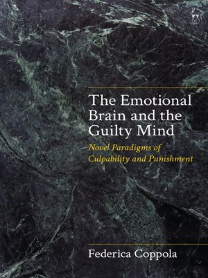 cover image of The Emotional Brain and the Guilty Mind